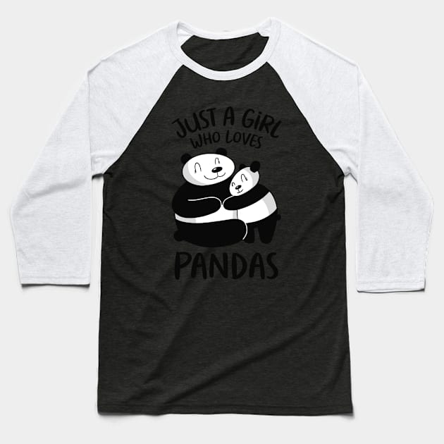 Just A Girl Who Loves Pandas Baseball T-Shirt by OnepixArt